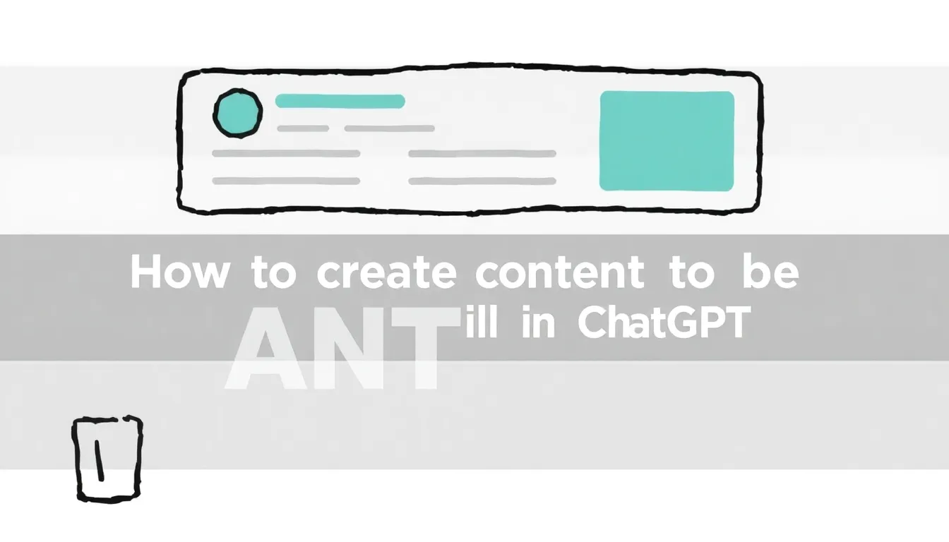 КАК СОЗДАВАТЬ КОНТЕНТ ДЛЯ УПОМИНАНИЯ В ОТВЕТАХ CHATGPT