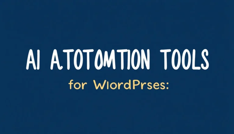 ИИ ИНСТРУМЕНТЫ АВТОМАТИЗАЦИИ ДЛЯ WORDPRESS: НОВЫЕ ВОЗМОЖНОСТИ